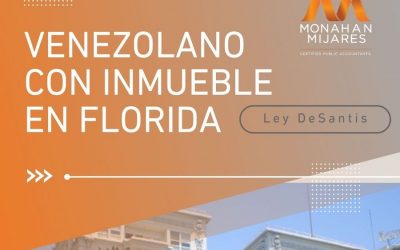 Ley DeSantis – Venezolanos con Inmueble en Florida
